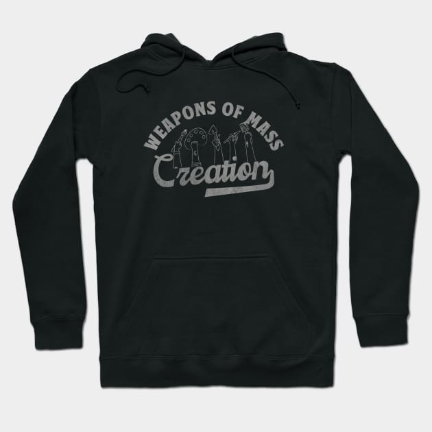 Weapons of Mass Creation Hoodie by tonyspencer